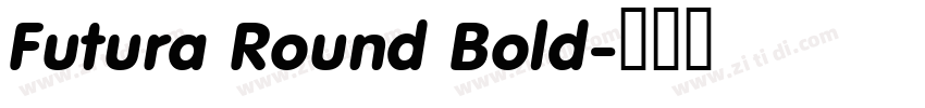Futura Round Bold字体转换